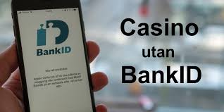 Casino Utan BankID En Djupdykning i En Ny Spelupplevelse Casino Utan BankID En Djupdykning i En Ny Spelupplevelse