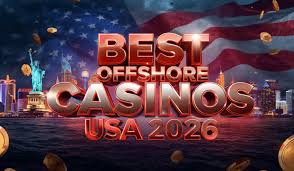 Explore the Best Offshore Casinos Your Ultimate Guide