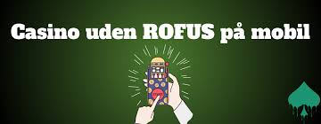 Bedste Casino Uden Om ROFUS - Oplev Uden Grænser Bedste Casino Uden Om ROFUS - Oplev Uden Grænser